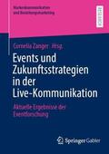 Zanger |  Events und Zukunftsstrategien in der Live-Kommunikation | Buch |  Sack Fachmedien