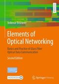 Brückner |  Elements of Optical Networking | Buch |  Sack Fachmedien