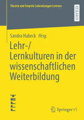 Habeck |  Lehr-/Lernkulturen in der wissenschaftlichen Weiterbildung | Buch |  Sack Fachmedien