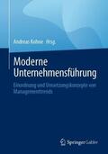 Kohne |  Moderne Unternehmensführung | Buch |  Sack Fachmedien