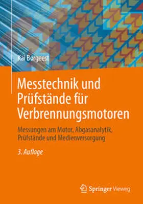 Borgeest |  Messtechnik und Prüfstände für Verbrennungsmotoren | Buch |  Sack Fachmedien