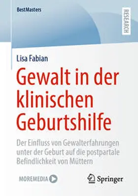 Fabian |  Gewalt in der klinischen Geburtshilfe | eBook | Sack Fachmedien