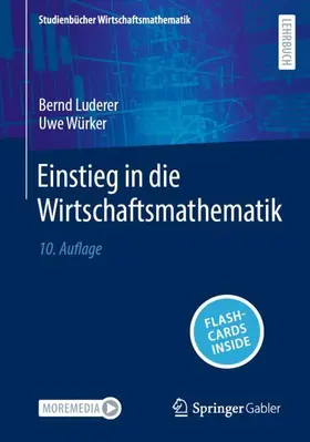 Würker / Luderer | Einstieg in die Wirtschaftsmathematik | Medienkombination | 978-3-658-43299-7 | sack.de