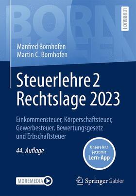 Bornhofen | Steuerlehre 2 Rechtslage 2023 | Medienkombination | 978-3-658-43312-3 | sack.de
