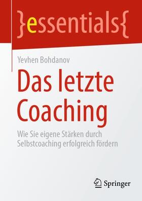 Bohdanov |  Das letzte Coaching | Buch |  Sack Fachmedien