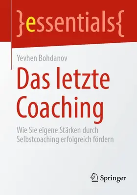 Bohdanov |  Das letzte Coaching | Buch |  Sack Fachmedien