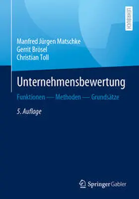 Matschke / Brösel / Toll | Unternehmensbewertung | E-Book | sack.de
