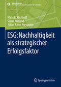 Kirchhoff / von Pressentin / Niefünd |  ESG: Nachhaltigkeit als strategischer Erfolgsfaktor | Buch |  Sack Fachmedien
