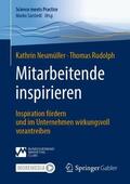 Neumüller / Rudolph |  Mitarbeitende inspirieren | Buch |  Sack Fachmedien