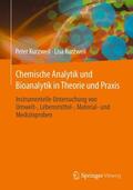 Kurzweil |  Chemische Analytik und Bioanalytik in Theorie und Praxis | Buch |  Sack Fachmedien