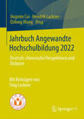 Cai / Lackner / Wang |  Jahrbuch Angewandte Hochschulbildung 2022 | eBook | Sack Fachmedien