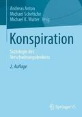 Anton / Walter / Schetsche |  Konspiration | Buch |  Sack Fachmedien