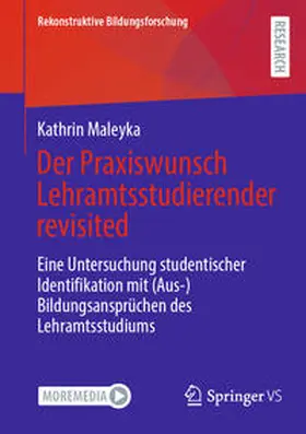 Maleyka |  Der Praxiswunsch Lehramtsstudierender revisited | Buch |  Sack Fachmedien