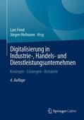 Fend / Hofmann |  Digitalisierung in Industrie-, Handels- und Dienstleistungsunternehmen | Buch |  Sack Fachmedien