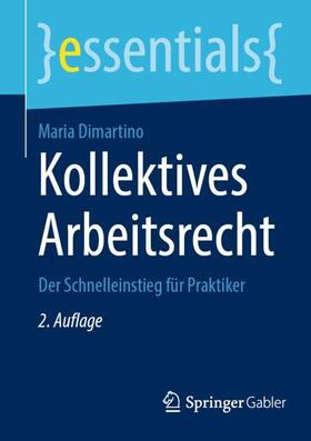 Dimartino | Kollektives Arbeitsrecht | Buch | 978-3-658-43456-4 | sack.de