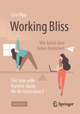 Hipp | Working Bliss: Wie Arbeit dein Leben bereichert | E-Book | www.sack.de