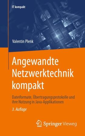 Plenk | Angewandte Netzwerktechnik kompakt | Buch | 978-3-658-43529-5 | sack.de