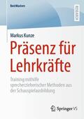 Kunze |  Präsenz für Lehrkräfte | Buch |  Sack Fachmedien