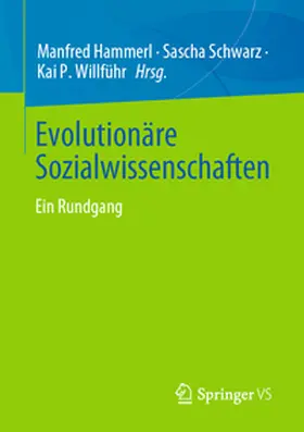Hammerl / Schwarz / Willführ | Evolutionäre Sozialwissenschaften | E-Book | www.sack.de