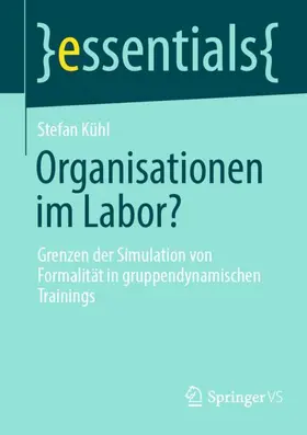 Kühl |  Organisationen im Labor? | Buch |  Sack Fachmedien