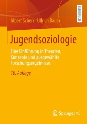 Bauer / Scherr | Jugendsoziologie | Buch | 978-3-658-43640-7 | sack.de