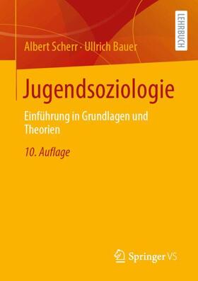 Scherr / Bauer | Jugendsoziologie | Buch | 978-3-658-43640-7 | sack.de