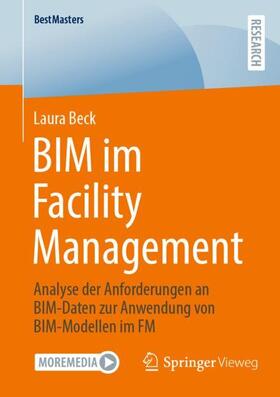 Beck |  BIM im Facility Management | Buch |  Sack Fachmedien