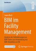 Beck |  BIM im Facility Management | eBook | Sack Fachmedien