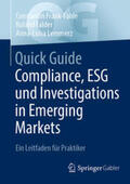 Frank-Fahle / Falder / Lemmerz |  Quick Guide Compliance, ESG und Investigations in Emerging Markets | eBook | Sack Fachmedien