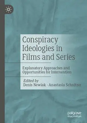 Schnitzer / Newiak |  Conspiracy Ideologies in Films and Series | Buch |  Sack Fachmedien