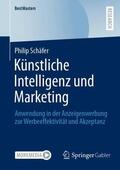 Schäfer |  Künstliche Intelligenz und Marketing | Buch |  Sack Fachmedien