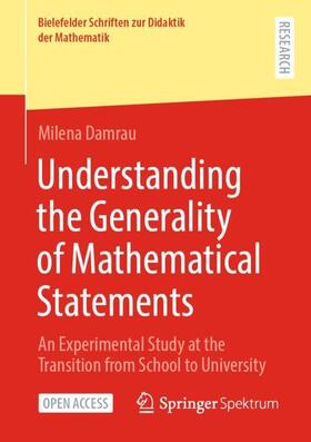 Damrau |  Understanding the Generality of Mathematical Statements | Buch |  Sack Fachmedien