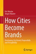 Häusler |  How Cities Become Brands | eBook | Sack Fachmedien