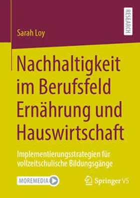 Loy |  Nachhaltigkeit im Berufsfeld Ernährung und Hauswirtschaft | Buch |  Sack Fachmedien