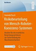 Pusch |  Risikobeurteilung von Mensch-Roboter-Koexistenz-Systemen | Buch |  Sack Fachmedien