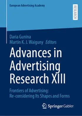 Waiguny / Gunina |  Advances in Advertising Research XIII | Buch |  Sack Fachmedien