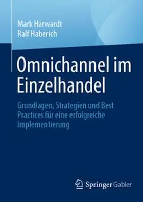 Harwardt / Haberich |  Omnichannel im Einzelhandel | eBook | Sack Fachmedien
