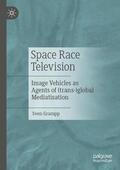 Grampp |  Space Race Television | Buch |  Sack Fachmedien
