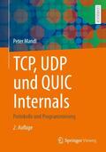 Mandl |  TCP, UDP und QUIC Internals | Buch |  Sack Fachmedien