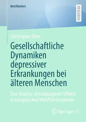 Etter |  Gesellschaftliche Dynamiken depressiver Erkrankungen bei älteren Menschen | eBook | Sack Fachmedien