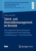 Lanzrath |  Talent- und Diversitätsmanagement im Vertrieb | Buch |  Sack Fachmedien