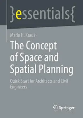 Kraus |  The Concept of Space and Spatial Planning | eBook | Sack Fachmedien