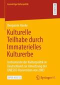 Hanke |  Kulturelle Teilhabe durch Immaterielles Kulturerbe | Buch |  Sack Fachmedien