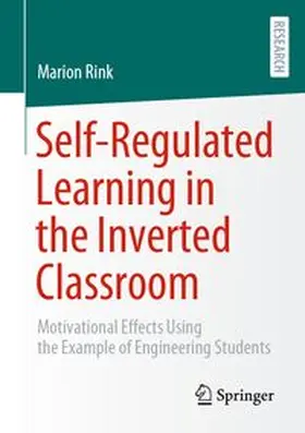 Rink | Self-Regulated Learning in the Inverted Classroom | E-Book | www.sack.de