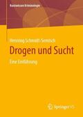 Schmidt-Semisch |  Drogen und Sucht | Buch |  Sack Fachmedien