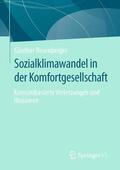 Rosenberger |  Sozialklimawandel in der Komfortgesellschaft | Buch |  Sack Fachmedien
