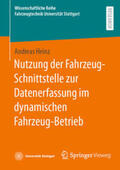 Heinz |  Nutzung der Fahrzeug-Schnittstelle zur Datenerfassung im dynamischen Fahrzeug-Betrieb | eBook | Sack Fachmedien