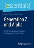 Ellner / Bürger |  Generation Z und Alpha | Buch |  Sack Fachmedien