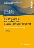 Möhring / Schlütz |  Die Befragung in der Medien- und Kommunikationswissenschaft | Buch |  Sack Fachmedien