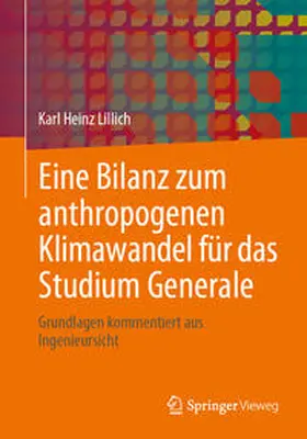 Lillich | Eine Bilanz zum anthropogenen Klimawandel für das Studium Generale | E-Book | www.sack.de
